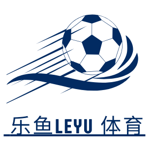 乐鱼体育官方网站 - 网页版登录入口地址 Leyu Sports